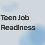 Teen Job Readiness